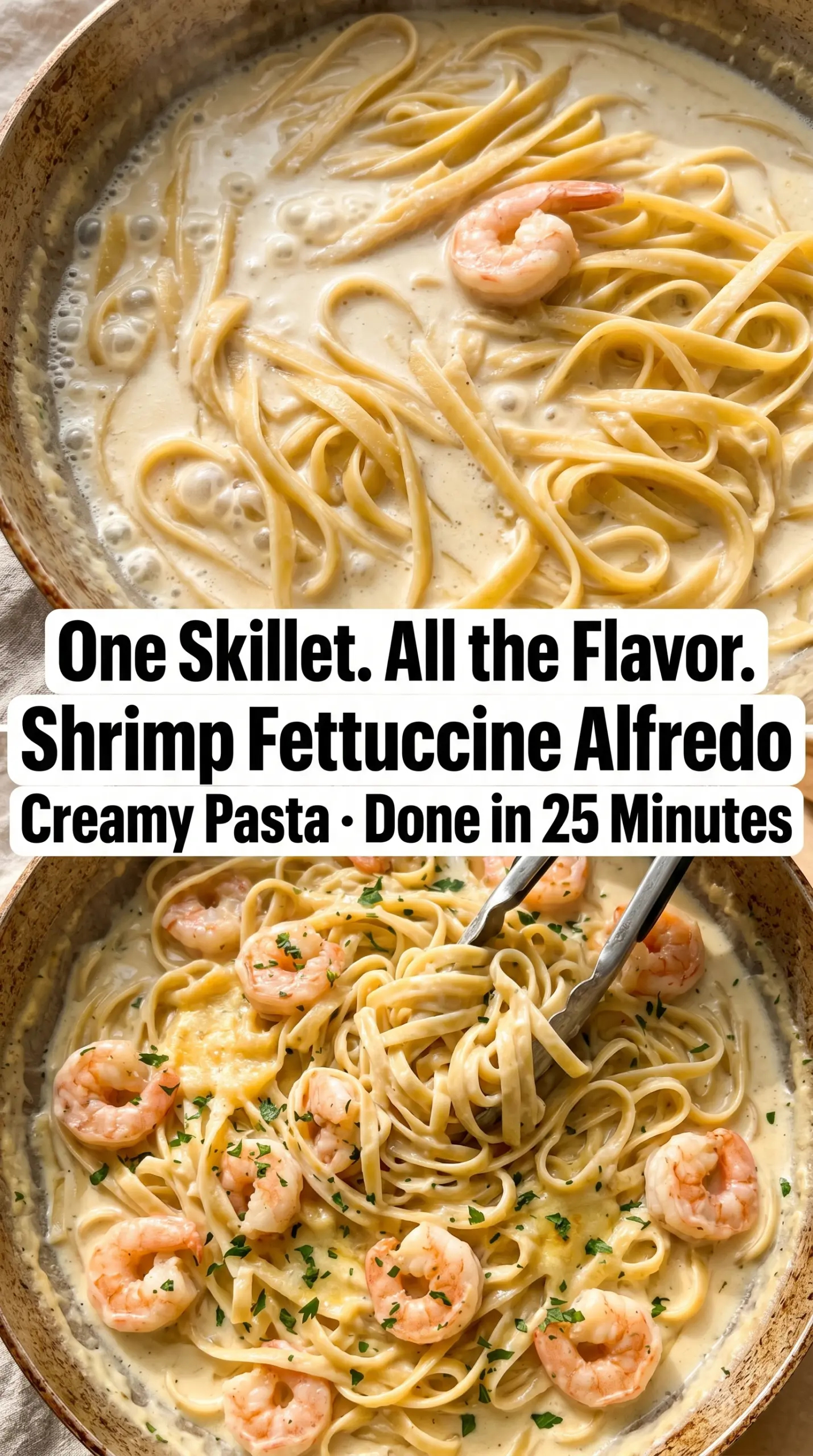 One Pot Shrimp Fettuccine Alfredo creamy garlicky shrimp pasta