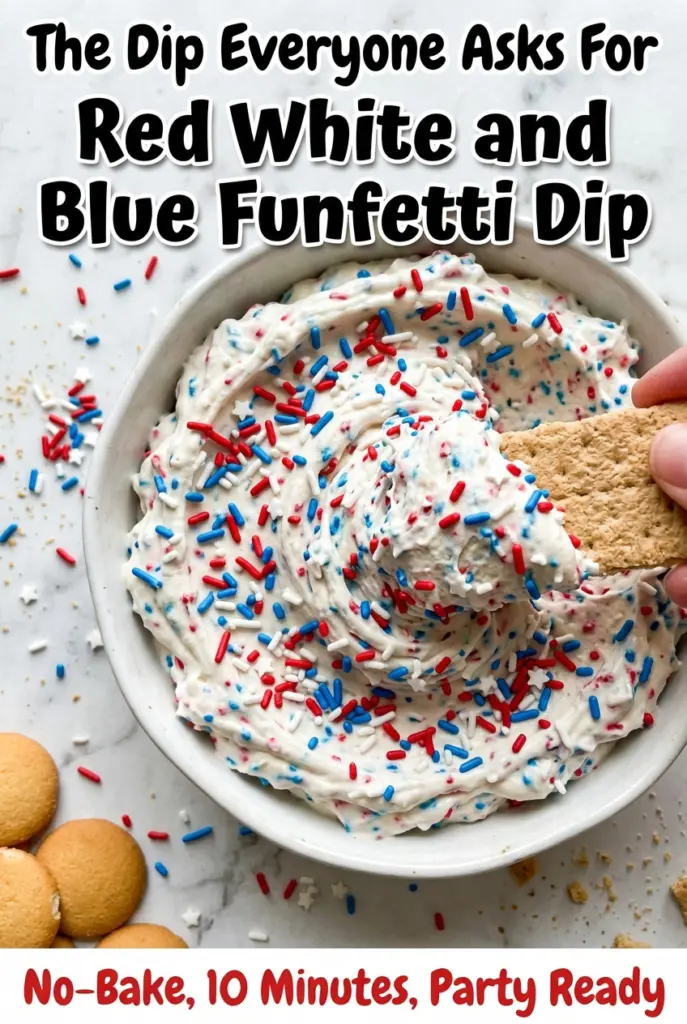 Red White and Blue Funfetti Dip